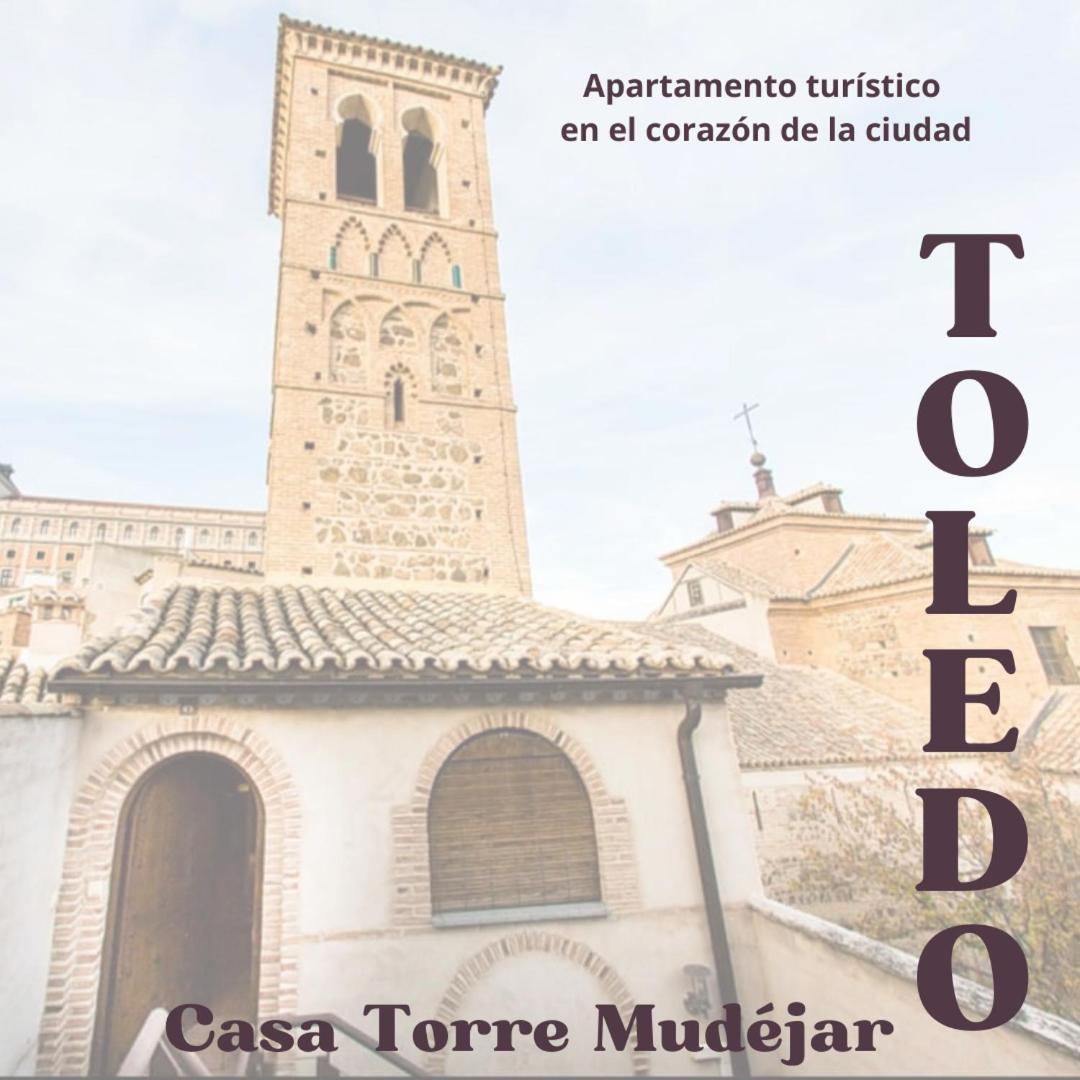 Casa Torre Mudejar Lejlighed Toledo Eksteriør billede
